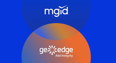 MGID amplía su asociación con GeoEdge para reforzar la lucha contra las prácticas publicitarias engañosas