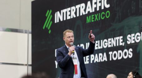 Intertraffic Mexico reúne a líderes expertos en movilidad y seguridad vial